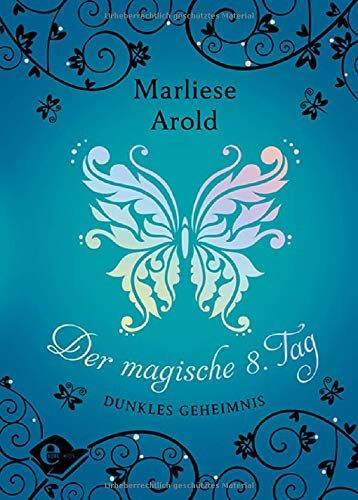 Marliese Arold - Der magische achte Tag: Dunkles Geheimnis - Preis vom 02.10.2026 23:42:20 h