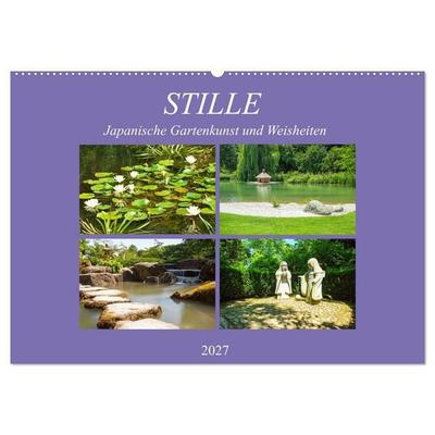 Stille. Japanische Gartenkunst und Weisheiten (Wandkalender 2027 DIN A2 quer), CALVENDO Monatskalender