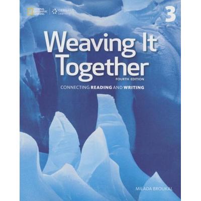 Weaving It Together 3, Taschenbuch von Milada Broukal, Cengage Learning, 978-1-305-25166-3
