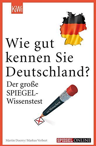 Markus Verbeet - Wie gut kennen Sie Deutschland?: Der große SPIEGEL-Wissenstest (KiWi) - Preis vom 11.10.2026 03:10:56 h