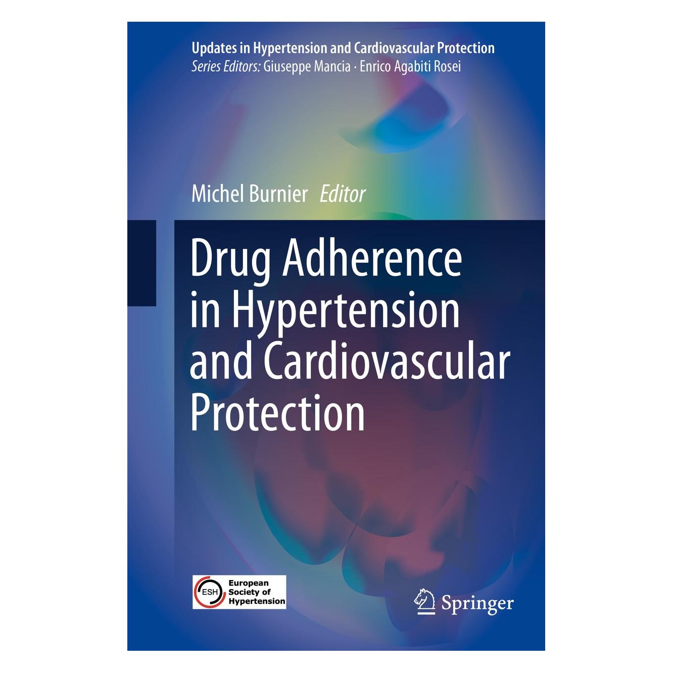 Springer Drug Adherence in Hypertension and Card (Englisch, Hardcover, Michel Burnier) (9783319765921)