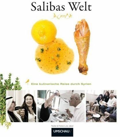 Lutz Jäkel (Fotograf) - Salibas Welt: Eine kulinarische Reise durch Syrien - Preis vom 30.09.2026 09:01:18 h