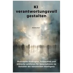Corri:KI verantwortungsvoll gestalten, Ratgeber von Antonia Corri