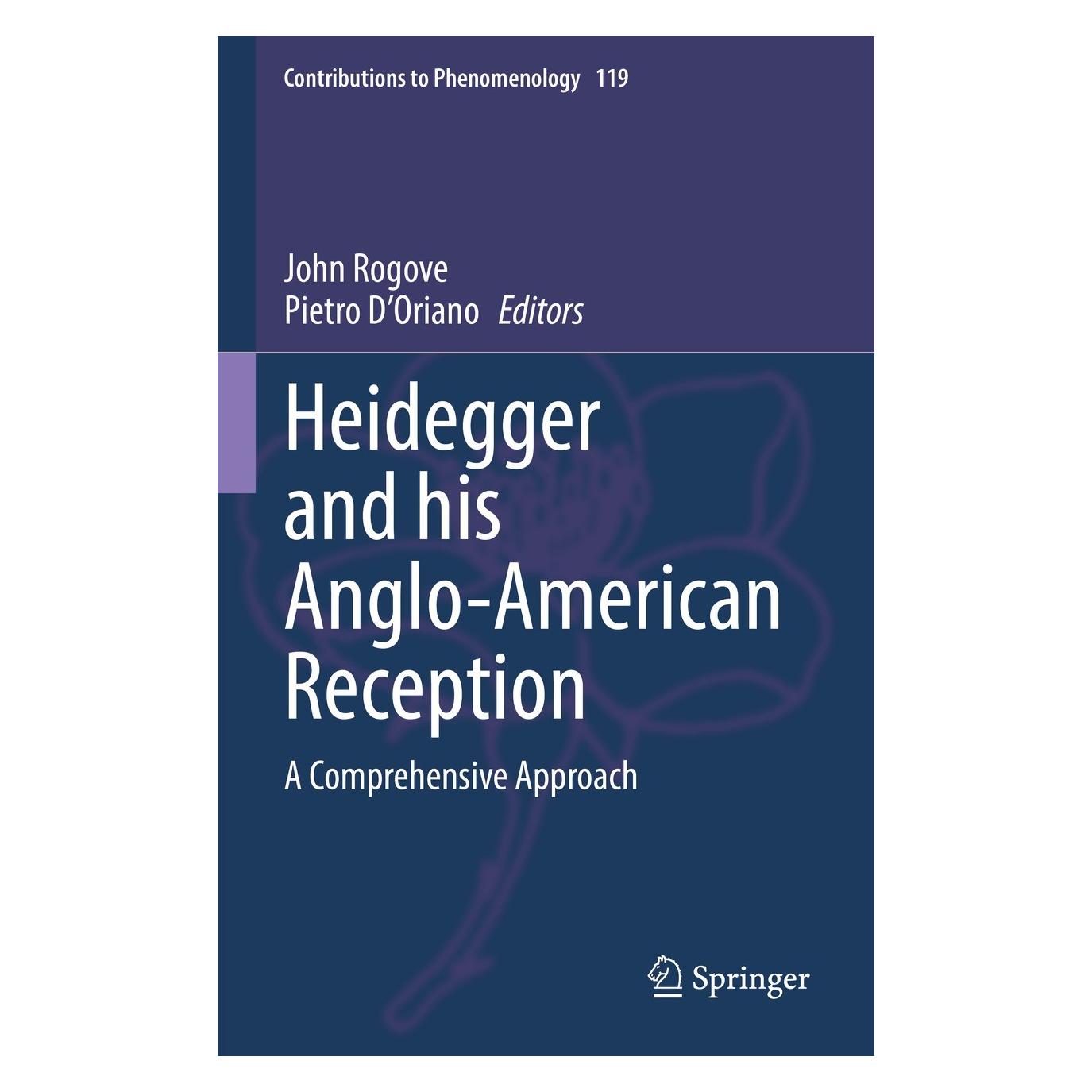 Springer Heidegger and his Anglo-American Reception (Englisch, Hardcover, John Rogove, Pietro D'Oriano) (9783031058165)