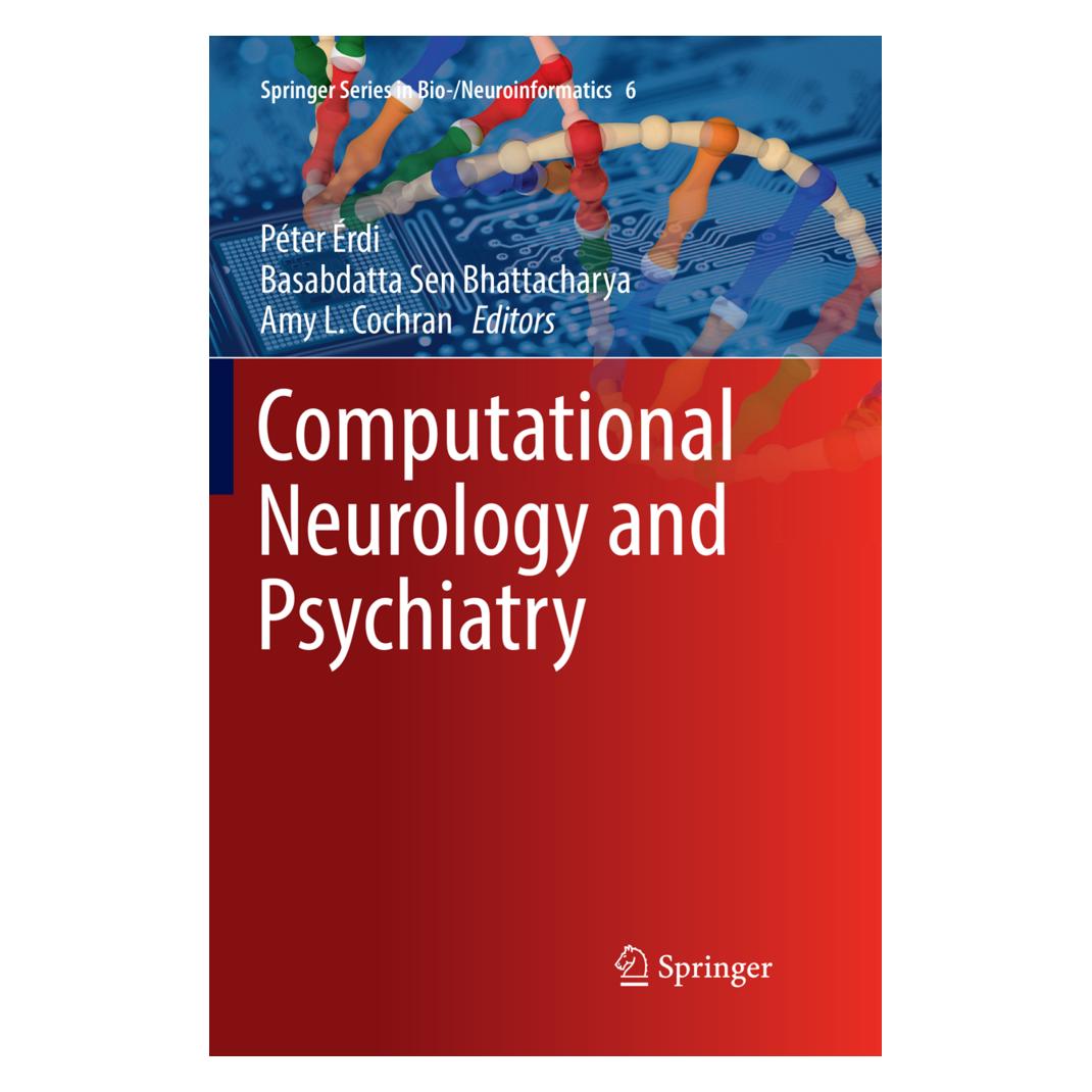 Springer Computational Neurology and Psychiatry (Englisch, Softcover, Amy L. Cochran, Basabdatta Sen Bhattacharya, Péter Érdi) (56004157)
