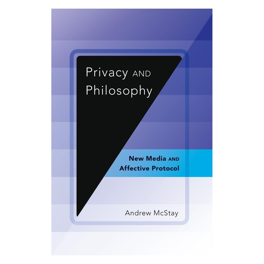 Peter Lang Privacy and Philosophy (Englisch, Softcover, Andrew McStay) (56027257)