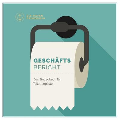 Geschäftsbericht, Taschenbuch von , BoD – Books on Demand, 978-3-7460-7654-6