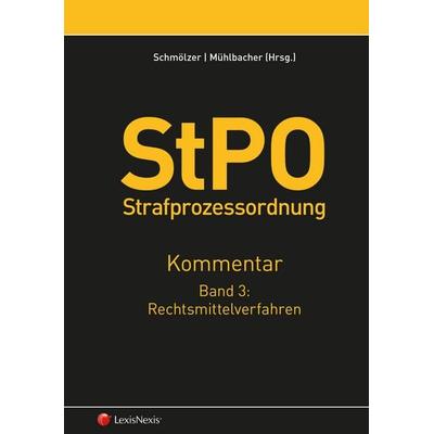 StPO Strafprozessordnung - Kommentar / StPO-Kommentar - Band 3: Besondere Verfahrensarten, Set von Martin Heissenberger,Christian Hubmer,Elisabeth