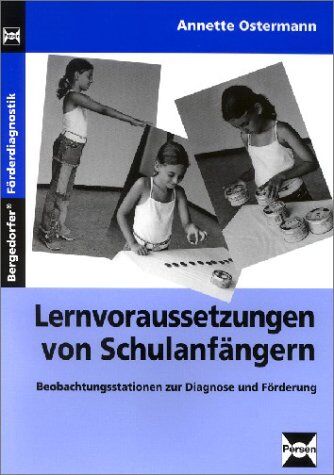 Annette Ostermann - Lernvoraussetzungen von Schulanfängern: Beobachtungsstationen zur Diagnose und Förderung - Preis vom 18.10.2026 15:28:09 h