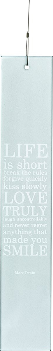Raamhanger glas Life is short