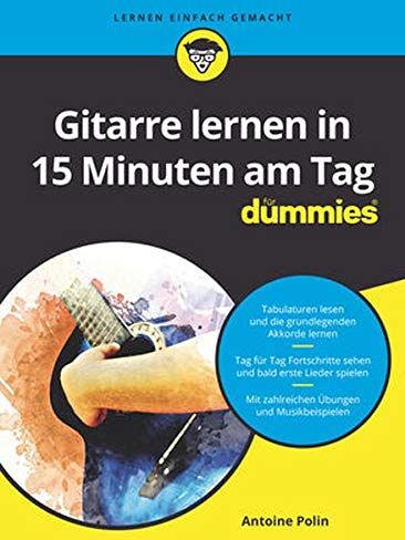 Antoine Polin - Gitarre lernen in 15 Minuten am Tag FD (...für Dummies) - Preis vom 18.10.2026 15:28:09 h