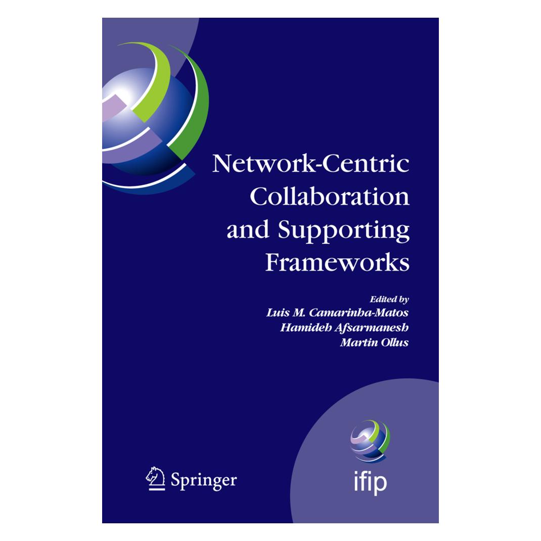 Springer Network-Centric Collaboration and Supporting Frameworks (Englisch, Softcover, Hamideh Afsarmanesh, Luis M. Camarinha-Matos, Martin Ollus) (55380746)