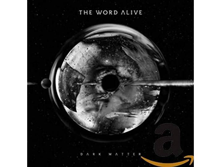 The Word Alive - Dark Matter