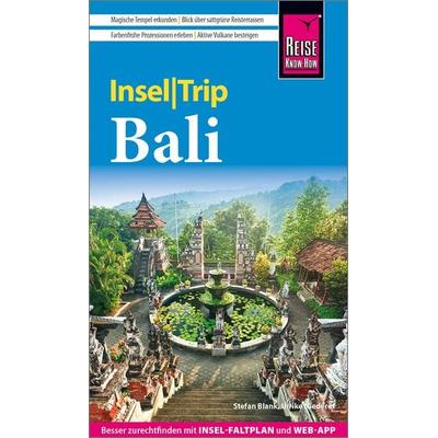 Reise Know-How InselTrip Bali, Taschenbuch von Stefan Blank,Ulrike Niederer, Reise Know-How Verlag Peter Rump GmbH, 978-3-8317-8060-0
