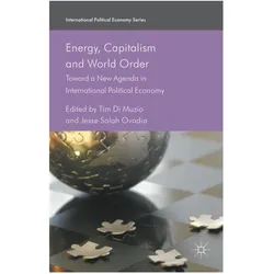 Energy, Capitalism and World Order, Fachbücher von Tim Di Muzio