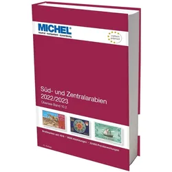 MICHEL Süd- und Zentralarabien 2022/2023, Ratgeber von MICHEL-Redaktion