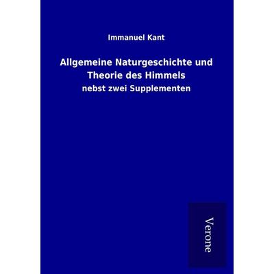 Allgemeine Naturgeschichte und Theorie des Himmels, Taschenbuch von Immanuel Kant, BoD - Books on Demand