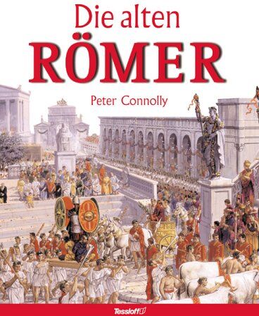 Peter Connolly - Die alten Römer - Preis vom 17.10.2026 19:25:27 h