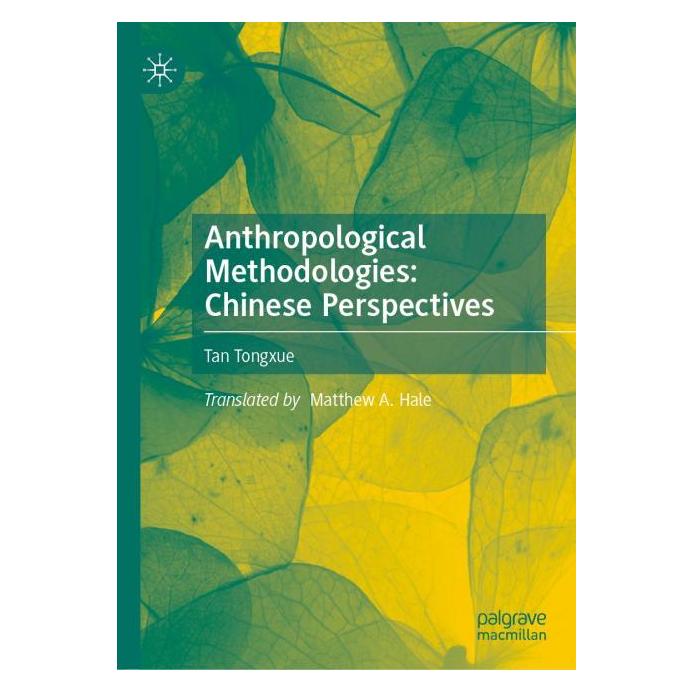 Springer Anthropological Methodologies: Chinese Perspectives (Englisch, Hardcover, Tan Tongxue) (62630198)