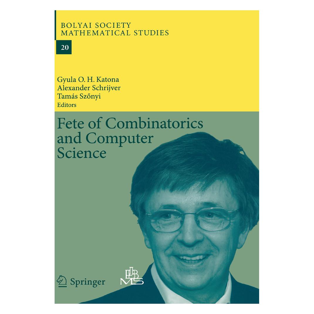 Springer Fete of Combinatorics and Computer Science (Englisch, Softcover, Alexander Schrijver, Tamás Szönyi, Tams Gyula O.H. Katona) (55947234)