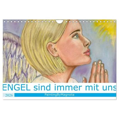 Engel sind immer mit uns (Wandkalender 2026 DIN A4 quer), CALVENDO Monatskalender