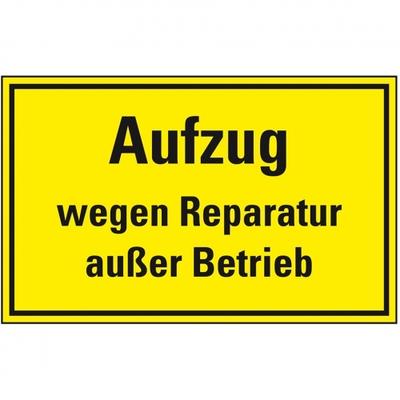 Schild I Hinweisschild Aufzug wegen Reparatur außer Betrieb, Magnetfolie, 300x200mm