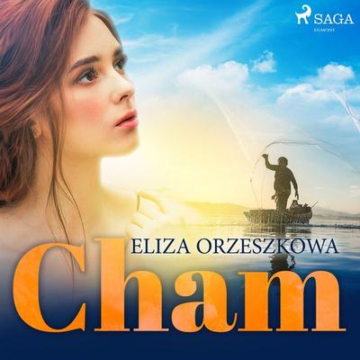 Cham - Eliza Orzeszkowa, Audio, 9788726443011