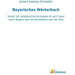 Bayerisches Wörterbuch, Sprachbücher von Johann Andreas Schmeller