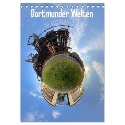 Dortmunder Welten (Tischkalender 2027 DIN A5 hoch), CALVENDO Monatskalender