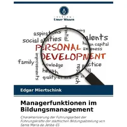 Managerfunktionen im Bildungsmanagement, Schulbücher von Edgar Miertschink