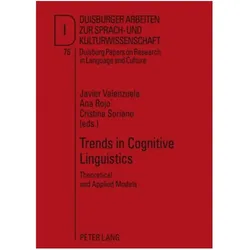 Trends in Cognitive Linguistics, Fachbücher von Ana Rojo, Javier Valenzuela, Cristina Soriano