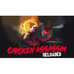 Chicken Assassin: Reloaded
