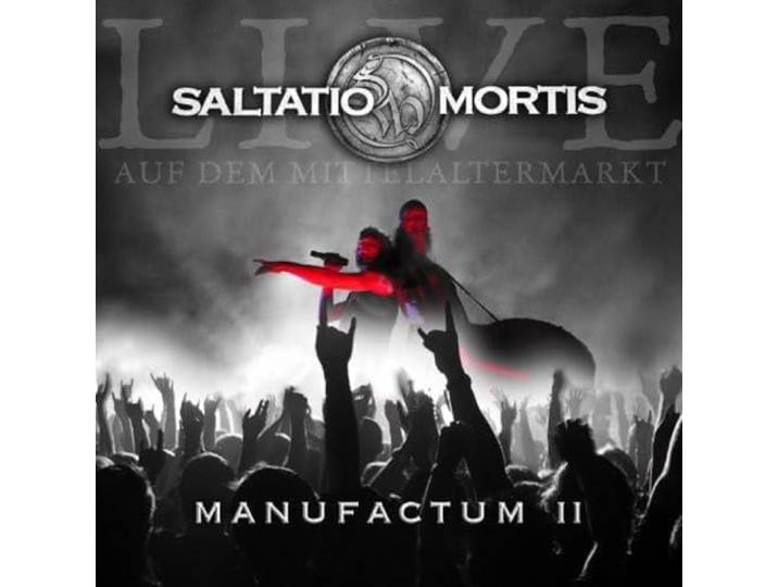 Saltatio Mortis - Manufactum II