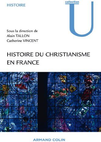 Alain Tallon - Histoire du christianisme en France - Preis vom 11.10.2026 15:43:13 h