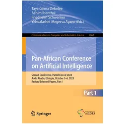 Pan-African Conference on Artificial Intelligence, Fachbücher von Friedhelm Schwenker, Achim Ibenthal, Taye Girma Debelee, Yehualashet Megersa Ayano, Friedhelm, Ibenthal, Achim/Schwenker et al