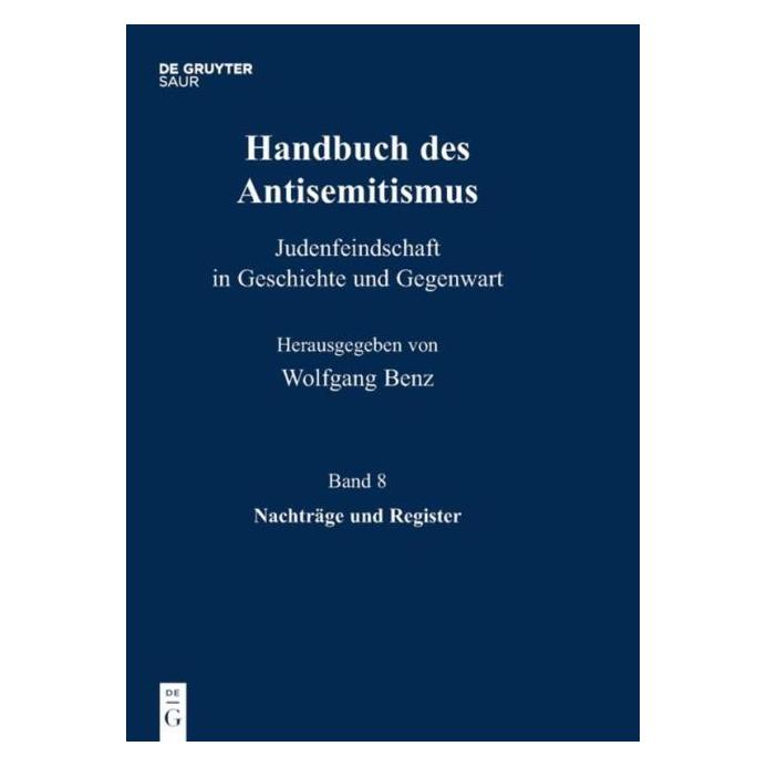 De Gruyter Handbuch d.Antisemitismus.8 (Deutsch, Hardcover) (67763991)
