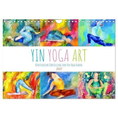 Yin Yoga Art - Künstlerische Darstellung von Yin Yoga Asanas (Wandkalender 2027 DIN A4 quer), CALVENDO Monatskalender