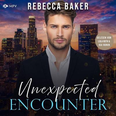 Unexpected Encounter - Rebecca Baker, Audio, 4069829032728