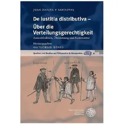 De iustitia distributiva – Über die Verteilungsgerechtigkeit, Sachbücher von Juan Zapata y Sandoval