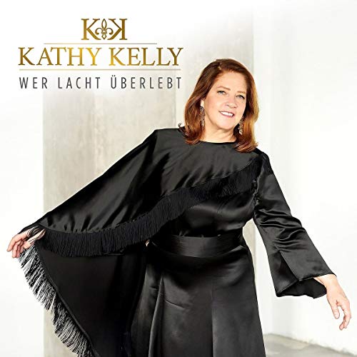 Kathy Kelly - Wer Lacht Überlebt - Preis vom 09.10.2026 07:28:09 h
