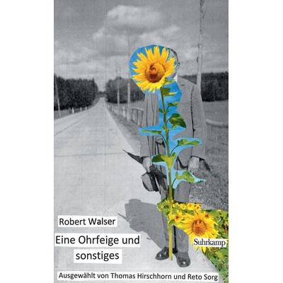 Eine Ohrfeige und sonstiges, Taschenbuch von Robert Walser, Suhrkamp