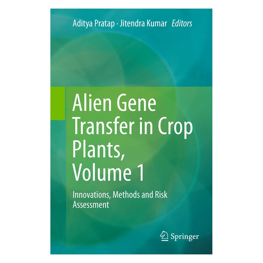 Springer Alien Gene Transfer in Crop Plants, Volume 1 (Englisch, Softcover, Aditya Pratap, Jitendra Kumar) (55834131)