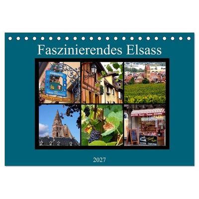 Faszinierendes Elsass (Tischkalender 2027 DIN A5 quer), CALVENDO Monatskalender