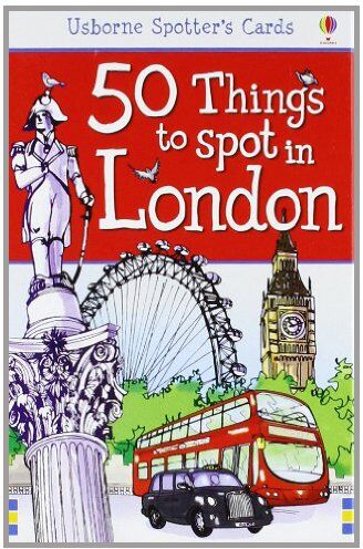 Jones, Rob Lloyd - 50 Things to Spot in London. Activity Cards (Usborne Spotter's Cards) - Preis vom 13.10.2026 11:25:28 h