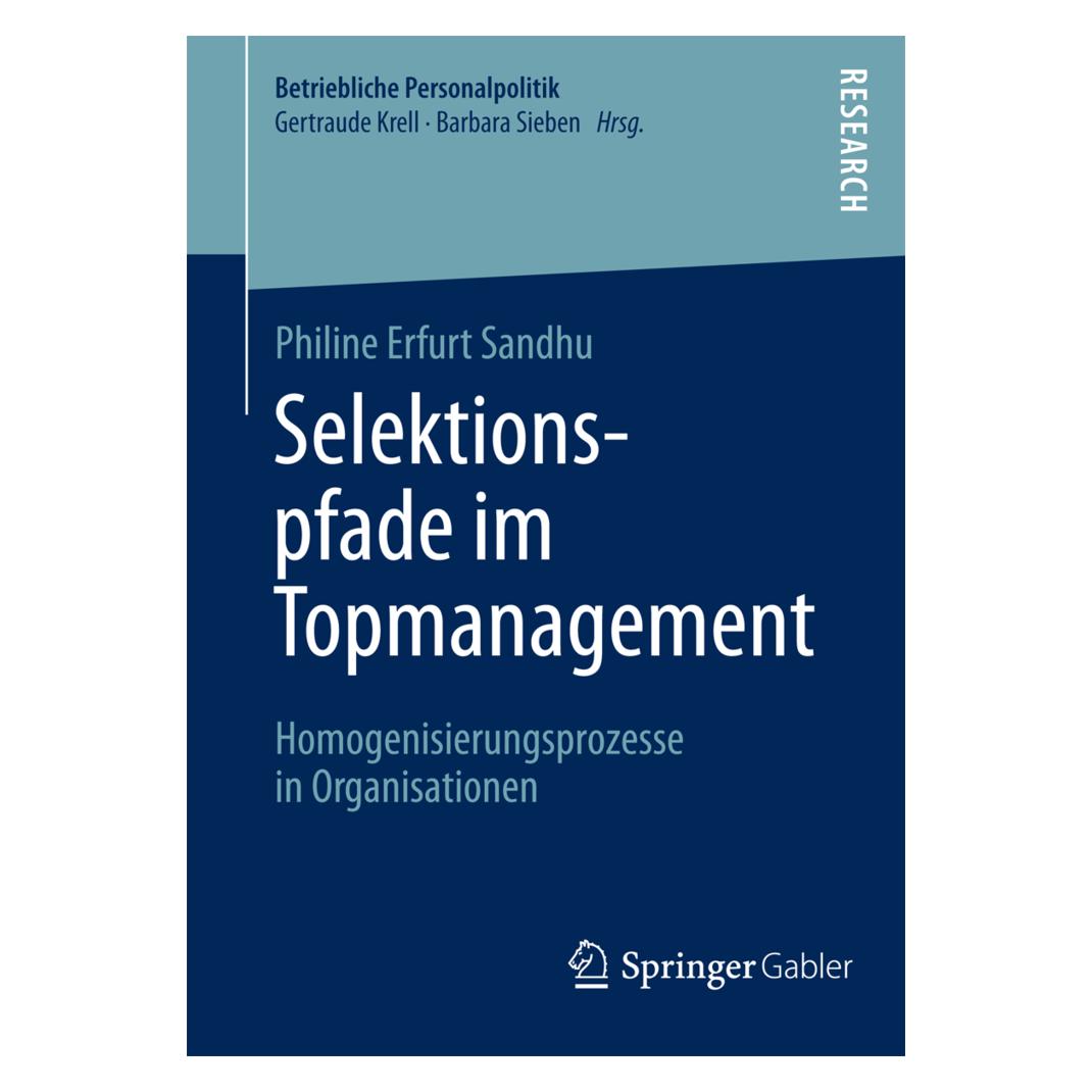 Springer Selektionspfade im Topmanagement (Deutsch, Softcover, Philine Erfurt Sandhu) (35150278)