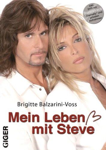 Brigitte Balzarini-Voss - Mein Leben mit Steve - inkl. DVD - Preis vom 05.10.2026 03:47:11 h
