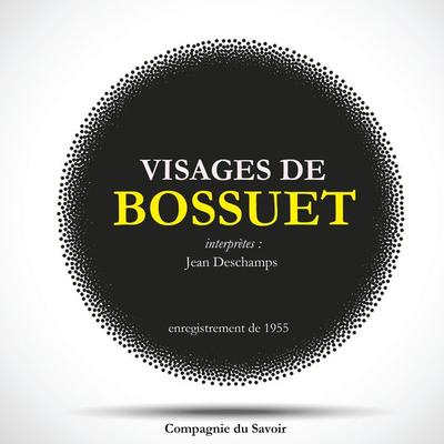 Bossuet : Anthologie - Bossuet, Audio, 9782821111134
