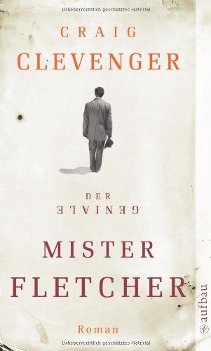 Craig Clevenger - Der geniale Mister Fletcher: Roman - Preis vom 10.10.2026 11:48:34 h
