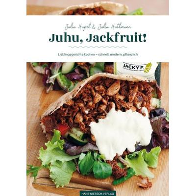 Juhu, Jackfruit!, Taschenbuch von Julia Hupel,Julia Huthmann, Hans-Nietsch-Verlag, 978-3-86264-831-3