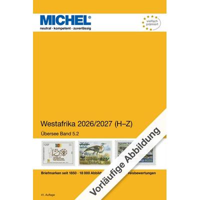 Westafrika 2026/2027 Band 2 H-Z, Taschenbuch von MICHEL-Redaktion, Schwaneberger, 978-3-95402-569-5